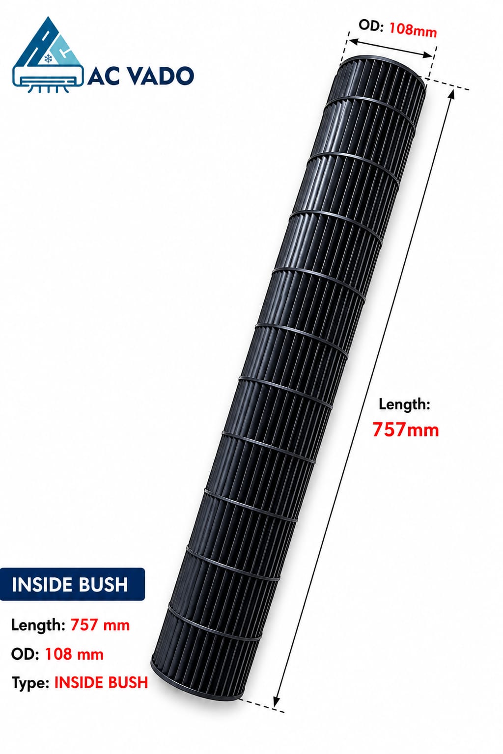 WhatsApp Image 2026-08-13 at 5.07.21 PM AIR CONDITIONER INDOOR BLOWER 757mm X 108mm, INSIDE BUSH CODE 11909 - Image 1